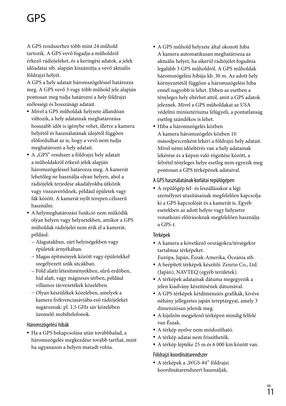 A gps használatának korlátai repülőgépen, Térképek, Földrajzi koordinátarendszer | Háromszögelési hibák | Sony HDR-CX500E User Manual | Page 99 / 156