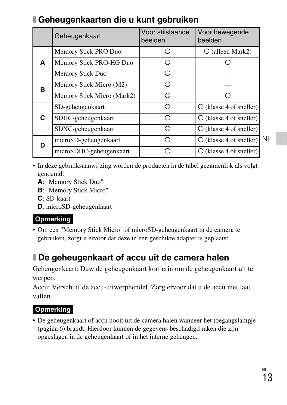 Xgeheugenkaarten die u kunt gebruiken, Xde geheugenkaart of accu uit de camera halen | Sony DSC-HX200V User Manual | Page 205 / 603