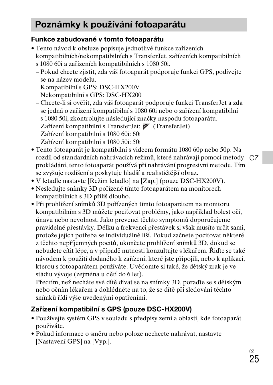 Poznámky kpoužívání fotoaparátu, Poznámky k používání fotoaparátu | Sony DSC-HX200V User Manual | Page 279 / 603