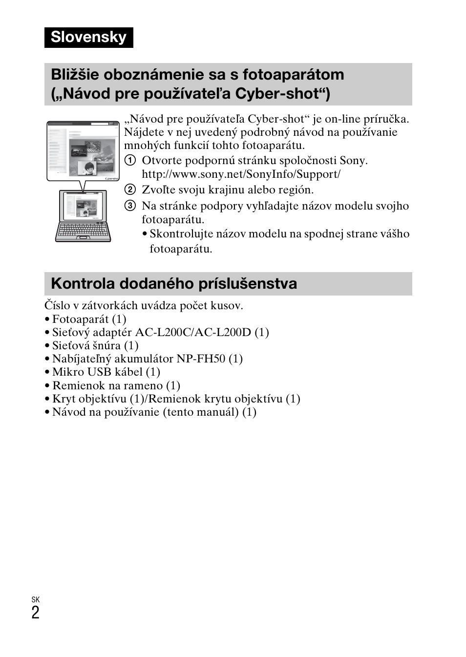 Slovensky, Kontrola dodaného príslušenstva | Sony DSC-HX200V User Manual | Page 318 / 603
