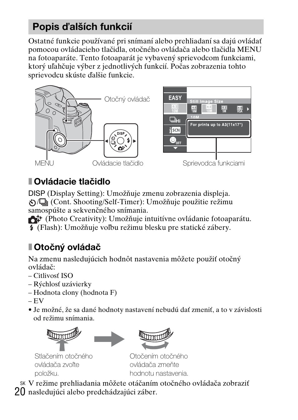 Popis ďalších funkcií, Xovládacie tlačidlo, Xotočný ovládač | Sony DSC-HX200V User Manual | Page 336 / 603