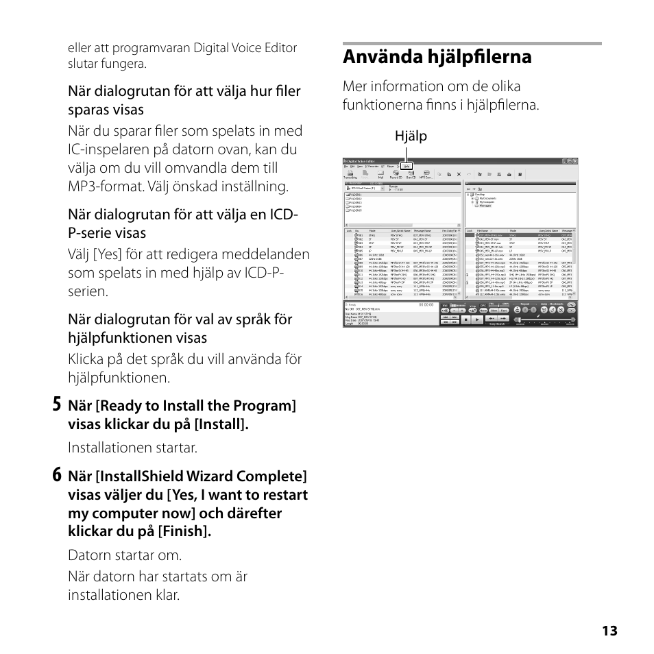 Använda hjälpfilerna | Sony ICD-SX750 User Manual | Page 13 / 56