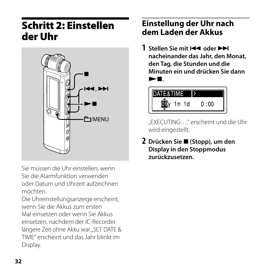 Schritt 2: einstellen der uhr, Einstellung der uhr nach dem laden der akkus | Sony ICD-SX750 User Manual | Page 32 / 56