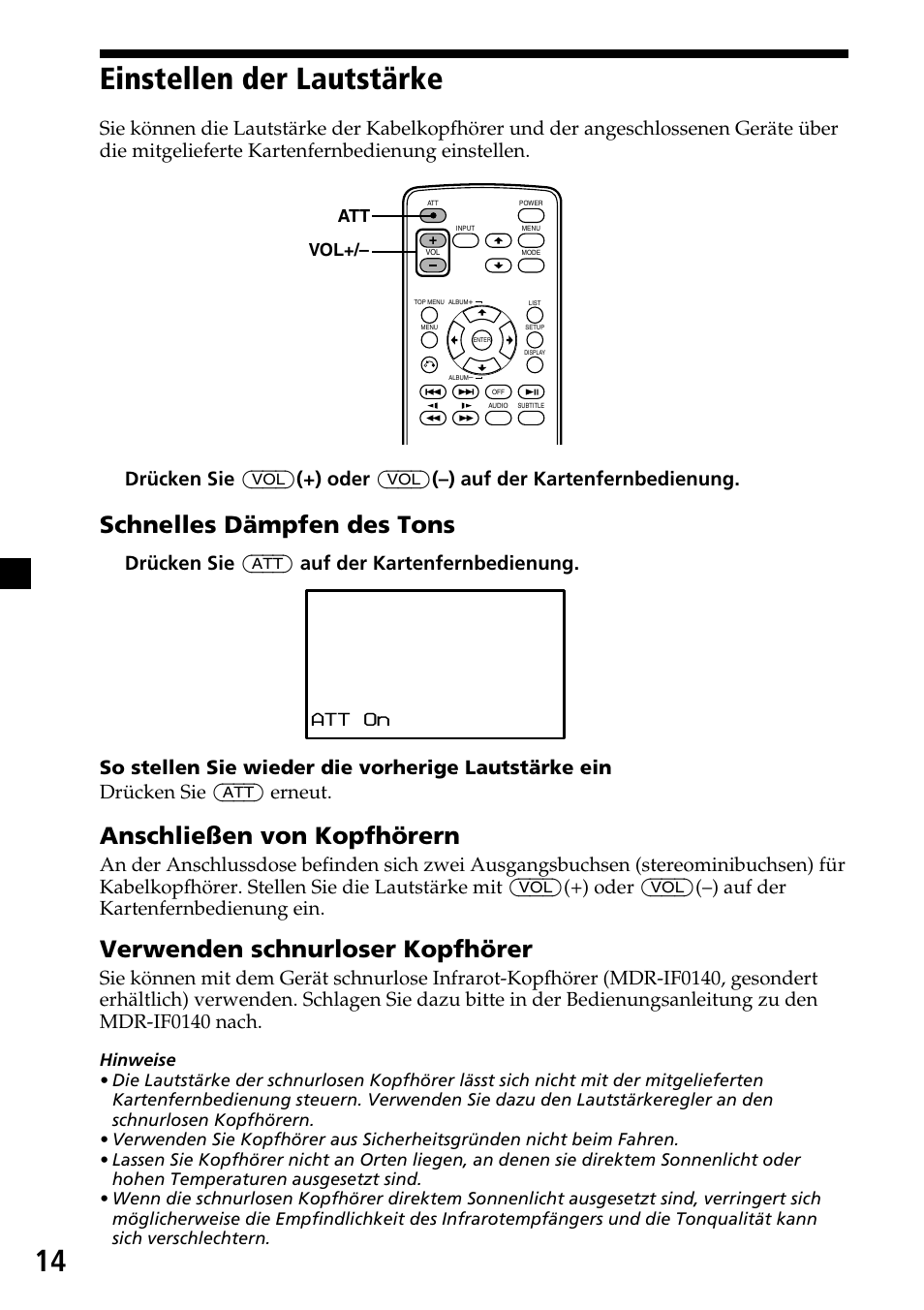 Einstellen der lautstärke, 14 einstellen der lautstärke, Schnelles dämpfen des tons | Anschließen von kopfhörern, Verwenden schnurloser kopfhörer, Att vol | Sony XVM-R70 User Manual | Page 34 / 104