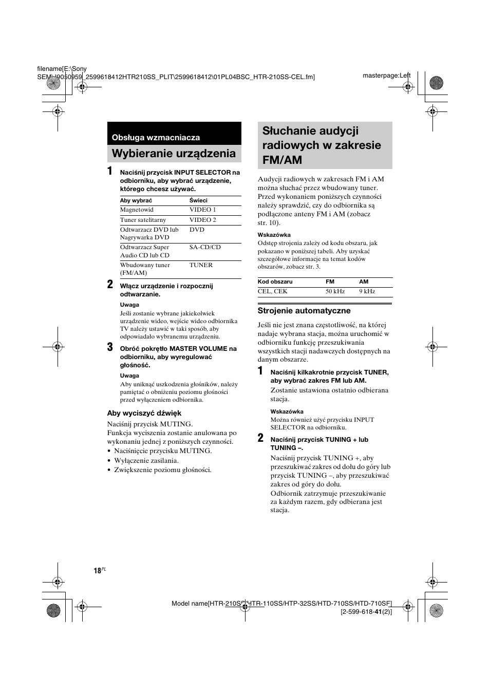Obsługa wzmacniacza, Wybieranie urządzenia, Słuchanie audycji radiowych w zakresie fm/am | Zakresie fm/am | Sony HTD-710SF User Manual | Page 18 / 92