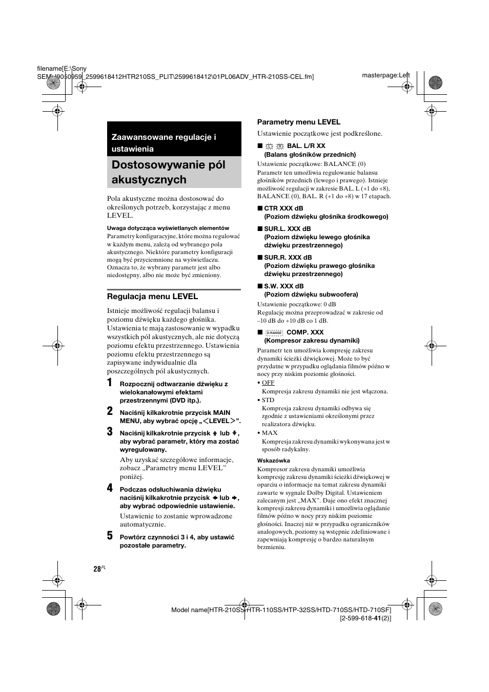Zaawansowane regulacje i ustawienia, Dostosowywanie pól akustycznych, Dostosowywanie pól | Akustycznych | Sony HTD-710SF User Manual | Page 28 / 92