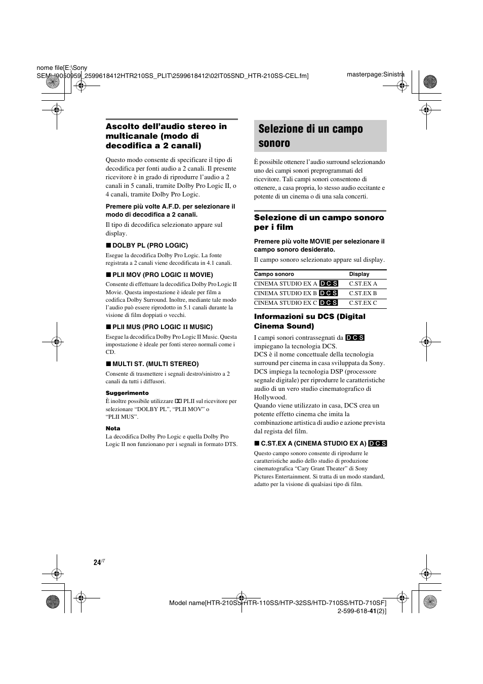 Selezione di un campo sonoro | Sony HTD-710SF User Manual | Page 70 / 92