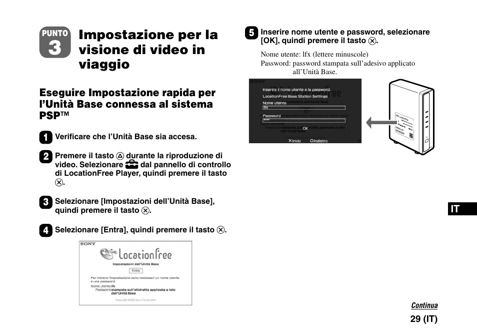 Impostazione per la visione di video in viaggio | Sony LF-PK1 User Manual | Page 123 / 155