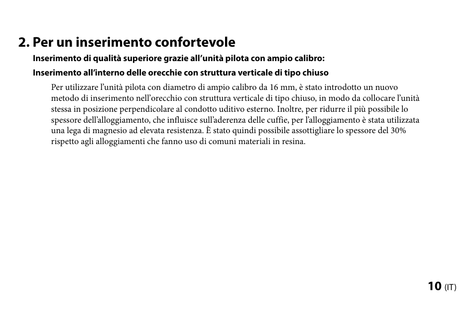 Per un inserimento confortevole | Sony MDR-EX1000 User Manual | Page 66 / 88