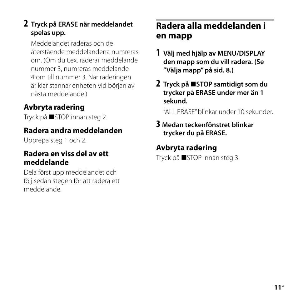 Radera alla meddelanden i en mapp | Sony ICD-P520 User Manual | Page 11 / 84