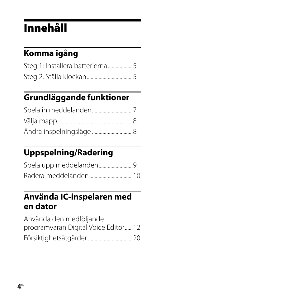 Innehåll | Sony ICD-P520 User Manual | Page 4 / 84