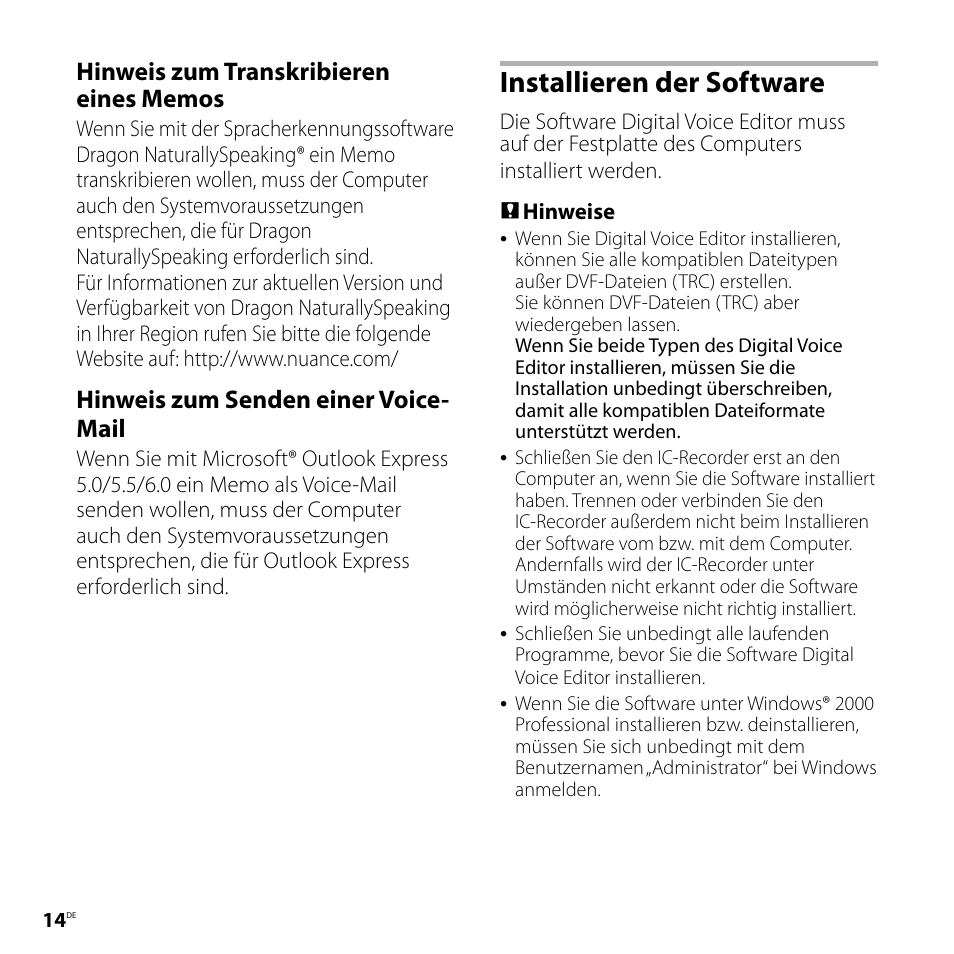 Installieren der software, Hinweis zum senden einer voice- mail | Sony ICD-P520 User Manual | Page 54 / 84