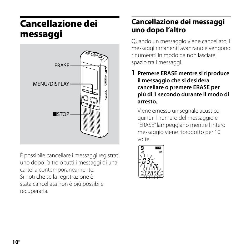 Cancellazione dei messaggi, Cancellazione dei messaggi uno dopo l’altro | Sony ICD-P520 User Manual | Page 70 / 84