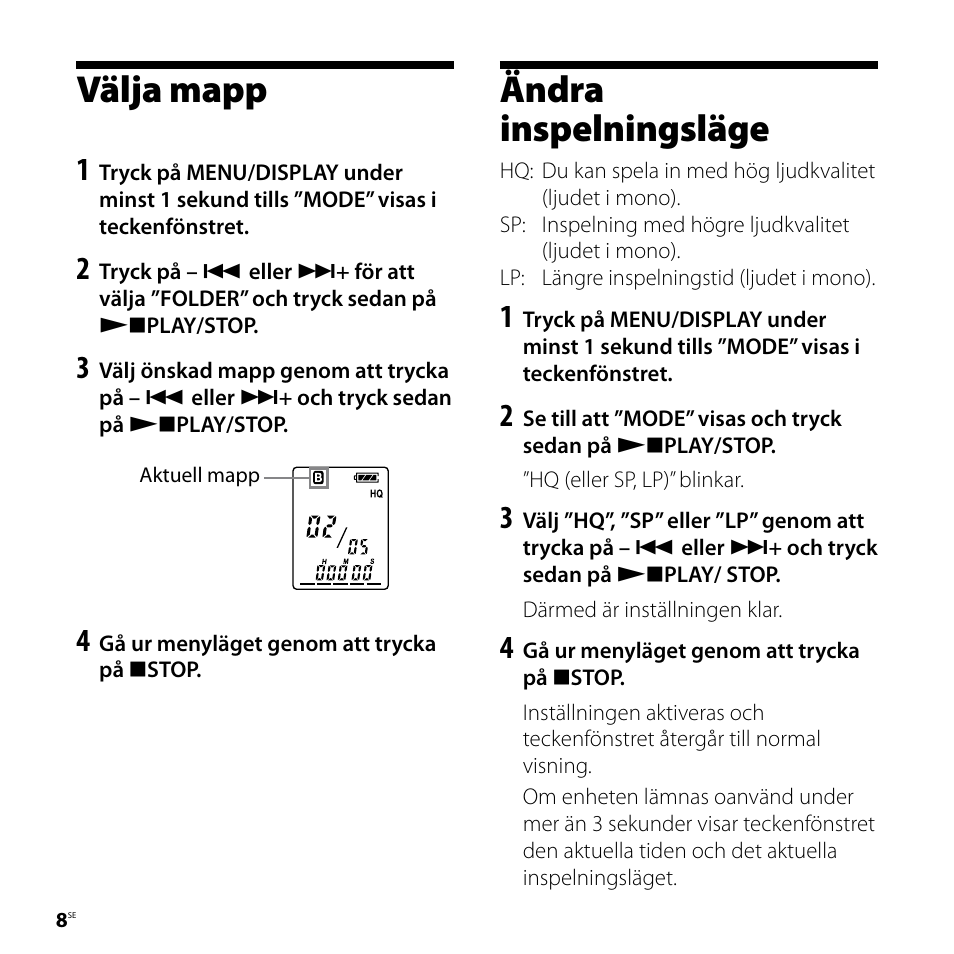 Välja mapp, Ändra inspelningsläge, Välja mapp ändra inspelningsläge | Sony ICD-P520 User Manual | Page 8 / 84