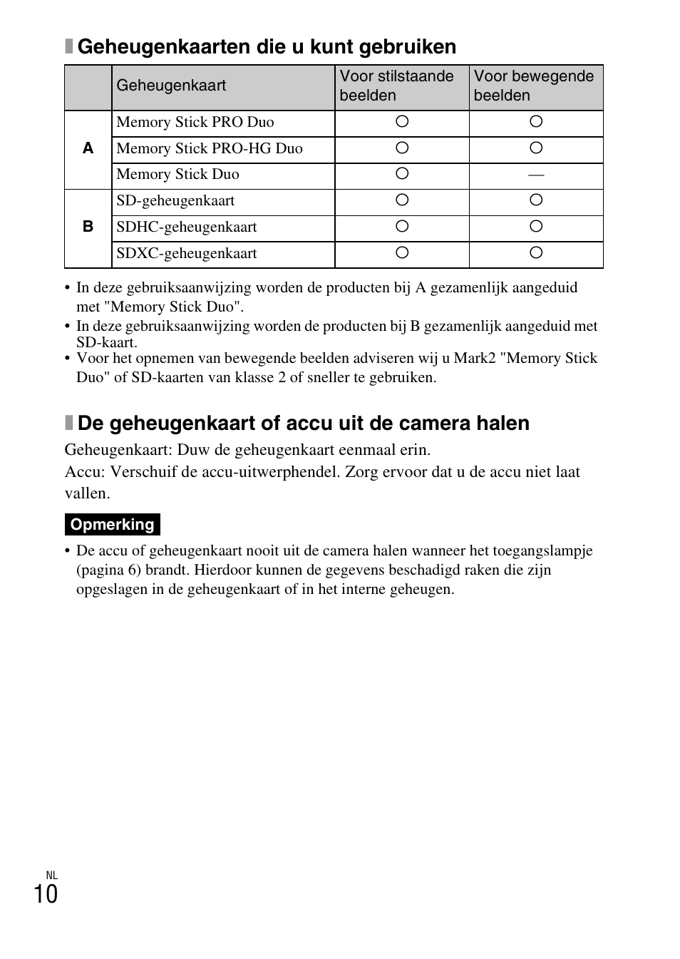 Xgeheugenkaarten die u kunt gebruiken, Xde geheugenkaart of accu uit de camera halen | Sony DSC-W550 User Manual | Page 144 / 427