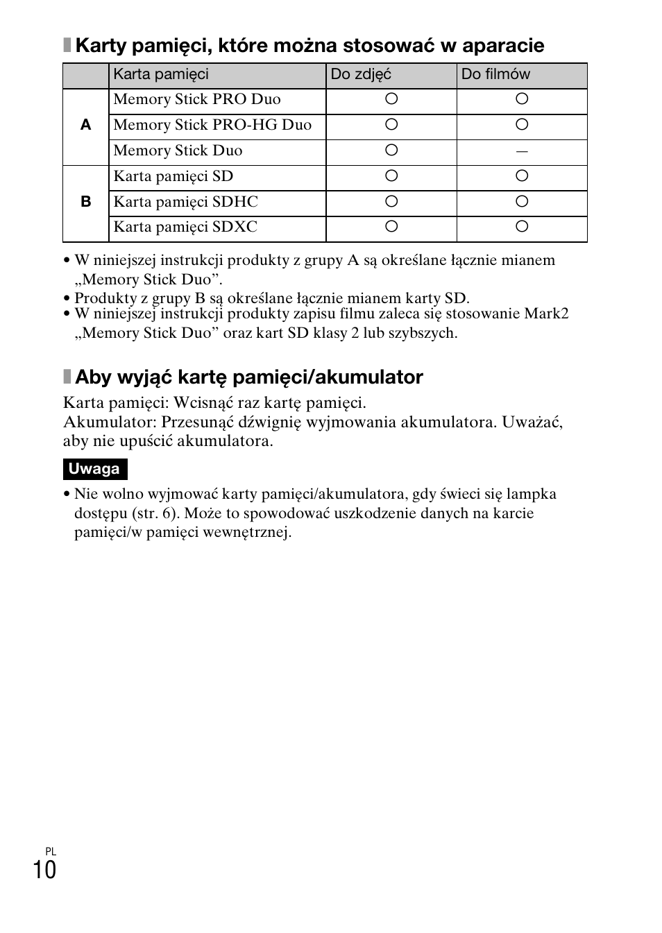 Xkarty pamięci, które można stosować w aparacie, Xaby wyjąć kartę pamięci/akumulator | Sony DSC-W550 User Manual | Page 168 / 427