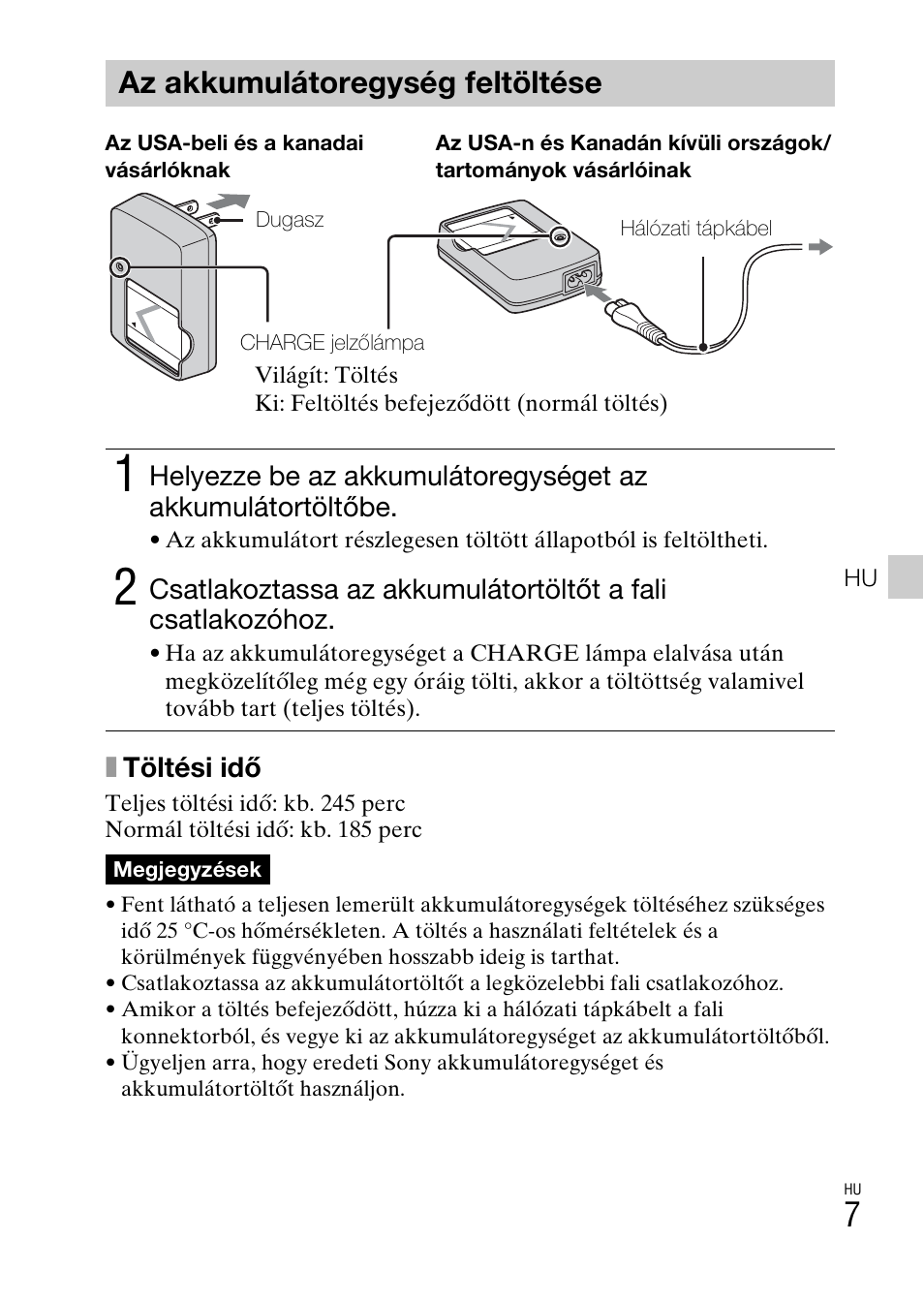Az akkumulátoregység feltöltése | Sony DSC-W550 User Manual | Page 209 / 427