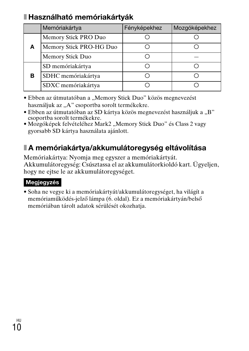 Xhasználható memóriakártyák, Xa memóriakártya/akkumulátoregység eltávolítása | Sony DSC-W550 User Manual | Page 212 / 427