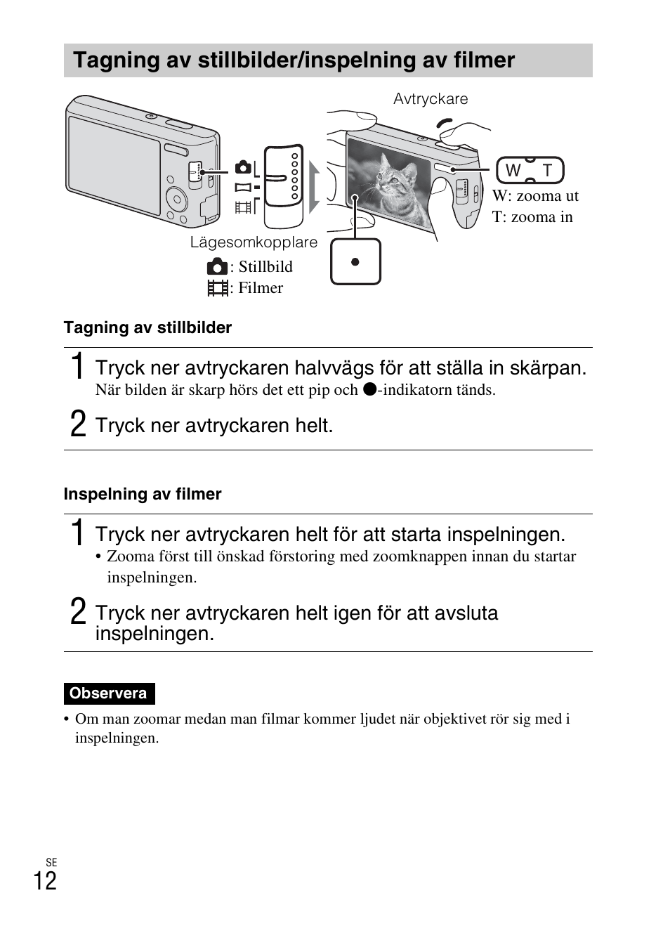 Tagning av stillbilder/inspelning av filmer | Sony DSC-W550 User Manual | Page 258 / 427