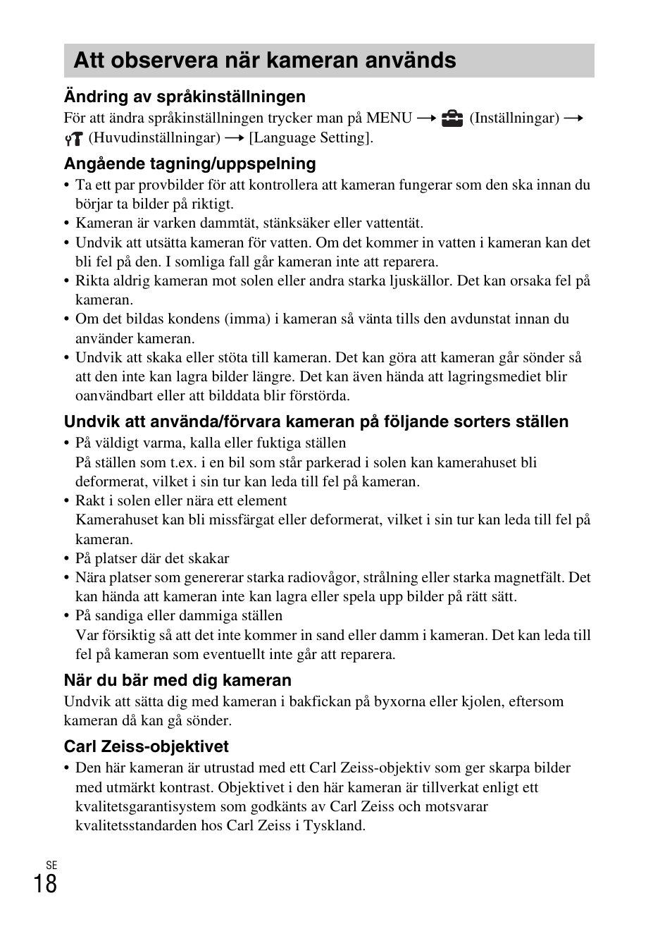 Att observera när kameran används | Sony DSC-W550 User Manual | Page 264 / 427