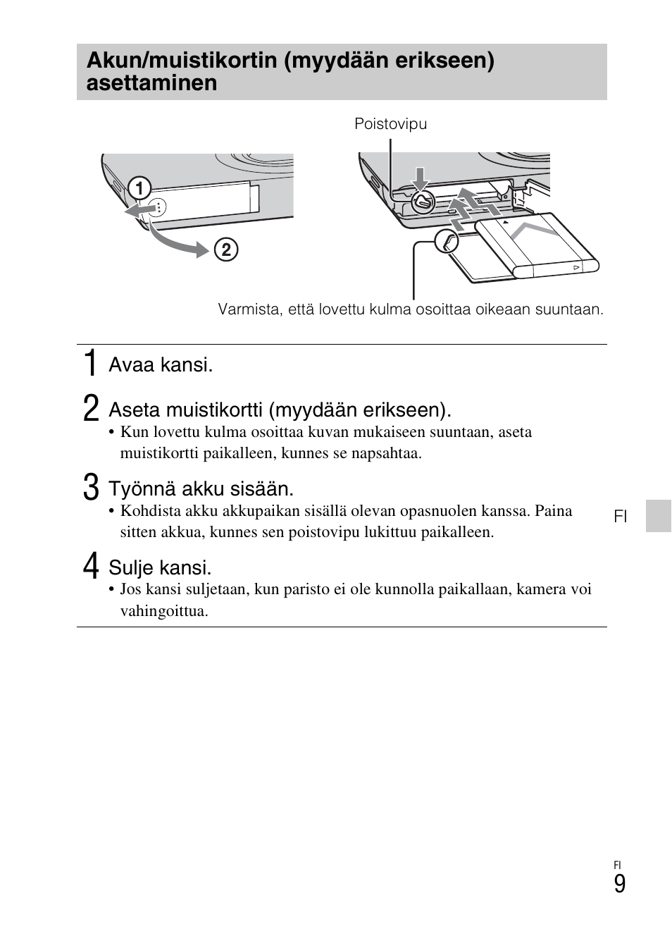 Akun/muistikortin (myydään erikseen) asettaminen | Sony DSC-W550 User Manual | Page 275 / 427