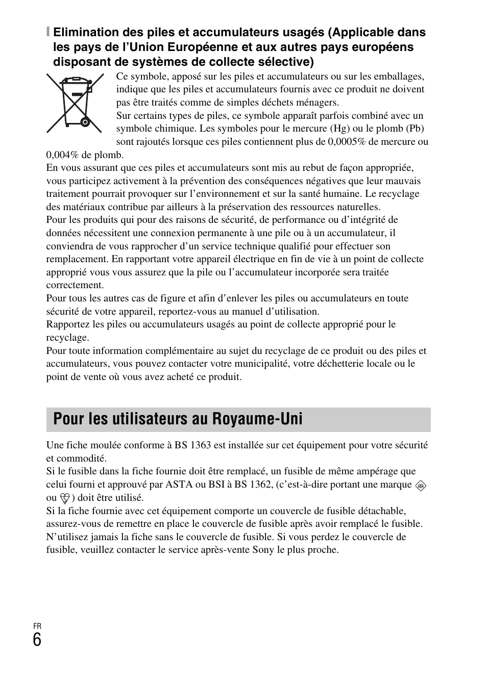 Pour les utilisateurs au royaume-uni | Sony DSC-W550 User Manual | Page 28 / 427