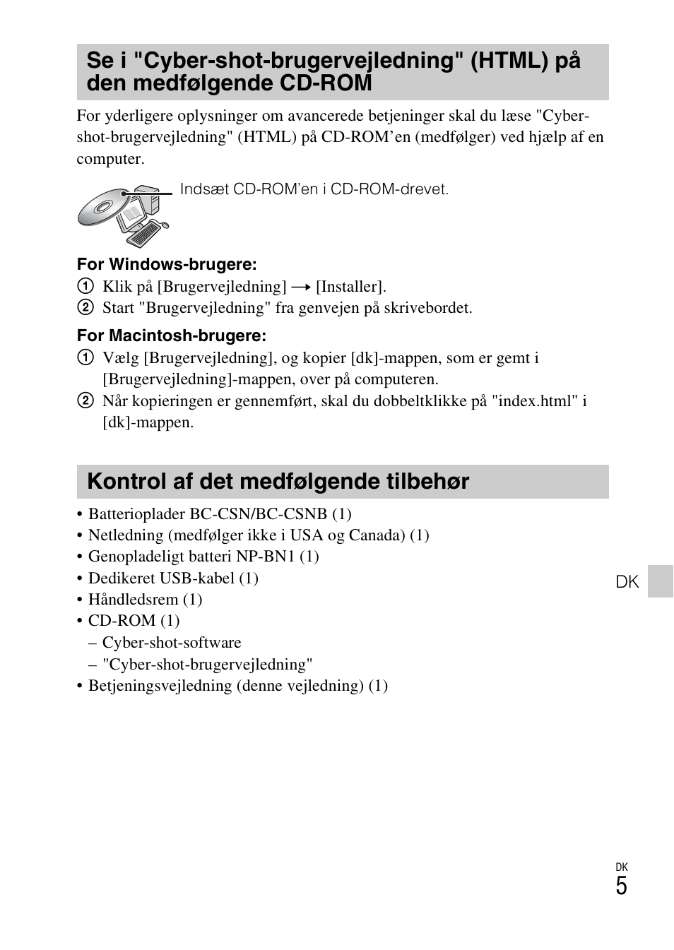 Kontrol af det medfølgende tilbehør | Sony DSC-W550 User Manual | Page 313 / 427