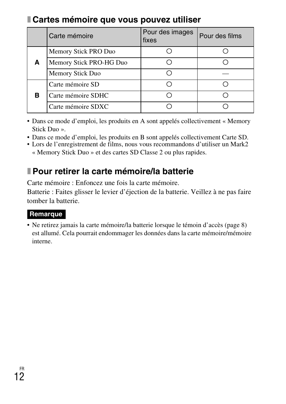 Xcartes mémoire que vous pouvez utiliser, Xpour retirer la carte mémoire/la batterie | Sony DSC-W550 User Manual | Page 34 / 427