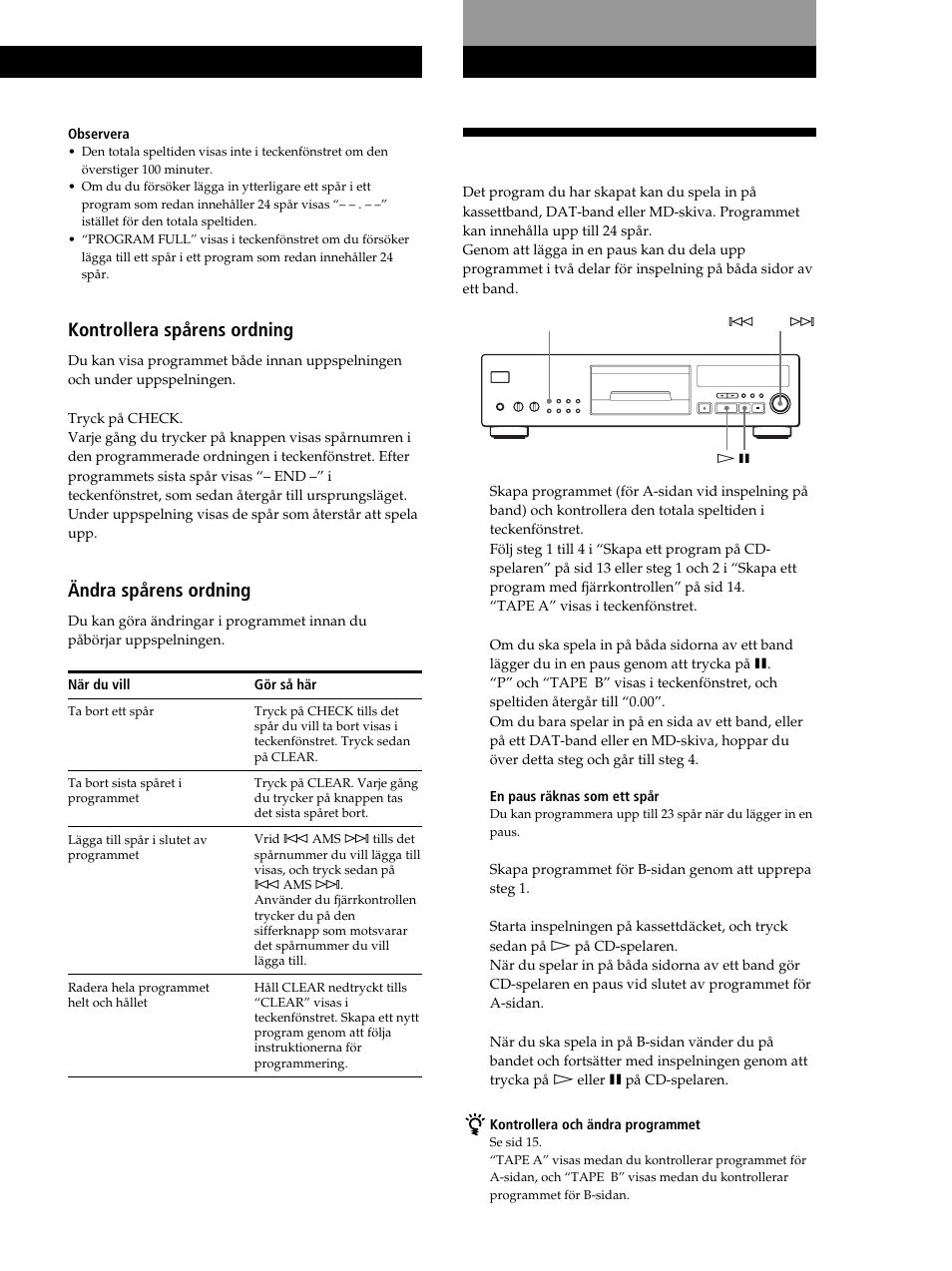 Spela in ett program, Recording from cds spela in från cd-skivor, Spela in från cd-skivor | Kontrollera spårens ordning, Ändra spårens ordning, Spela in från cd-skivor spela upp cd-skivor | Sony CDP-XB630 User Manual | Page 74 / 104