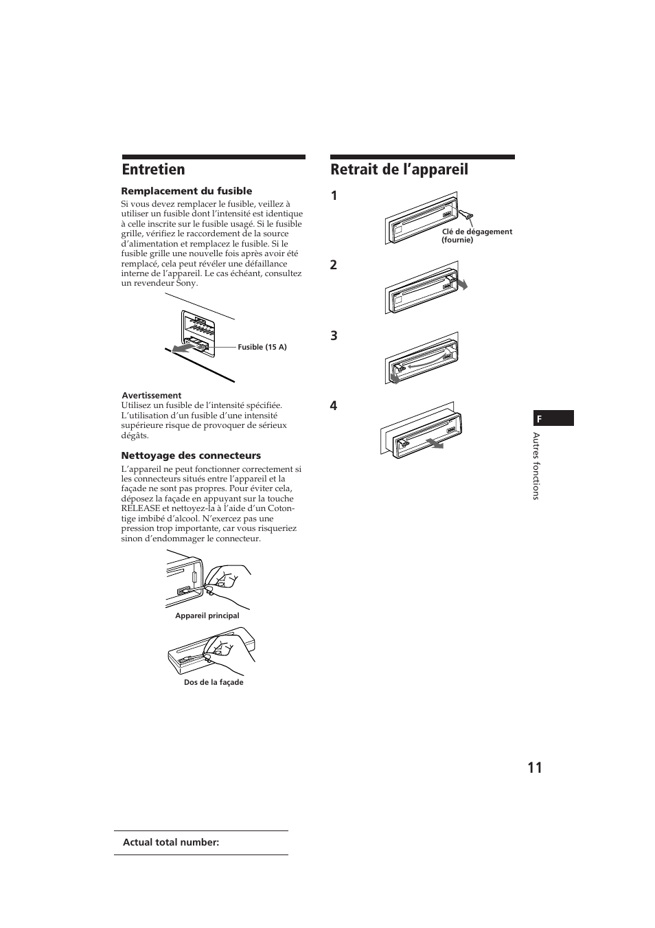 Entretien, Retrait de l’appareil | Sony CDX-3002 User Manual | Page 25 / 61