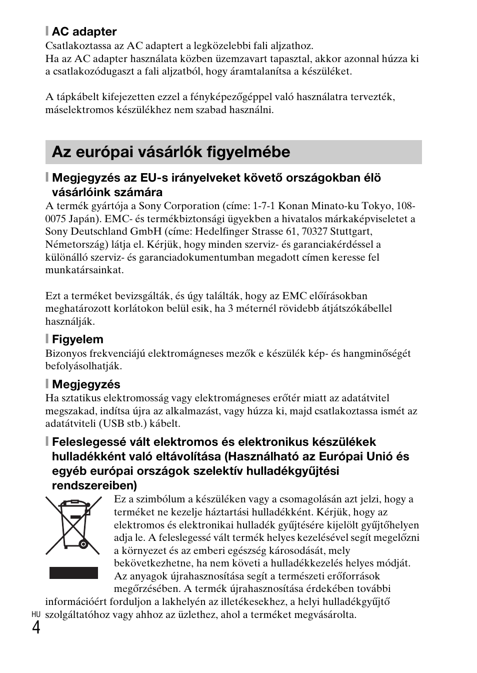 Az európai vásárlók figyelmébe | Sony DSC-TX77 User Manual | Page 264 / 551