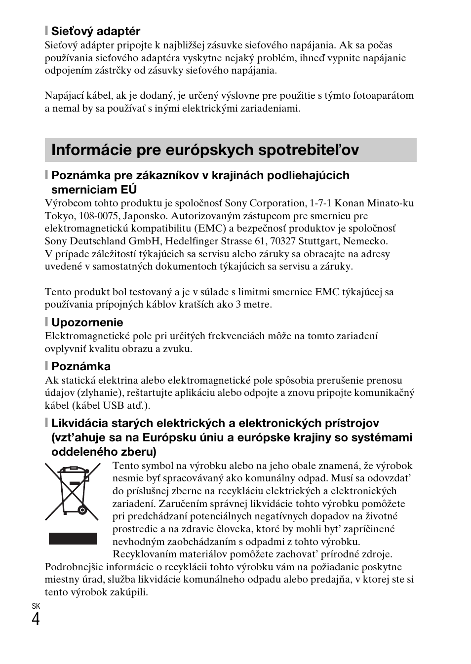 Informácie pre európskych spotrebiteľov | Sony DSC-TX77 User Manual | Page 294 / 551