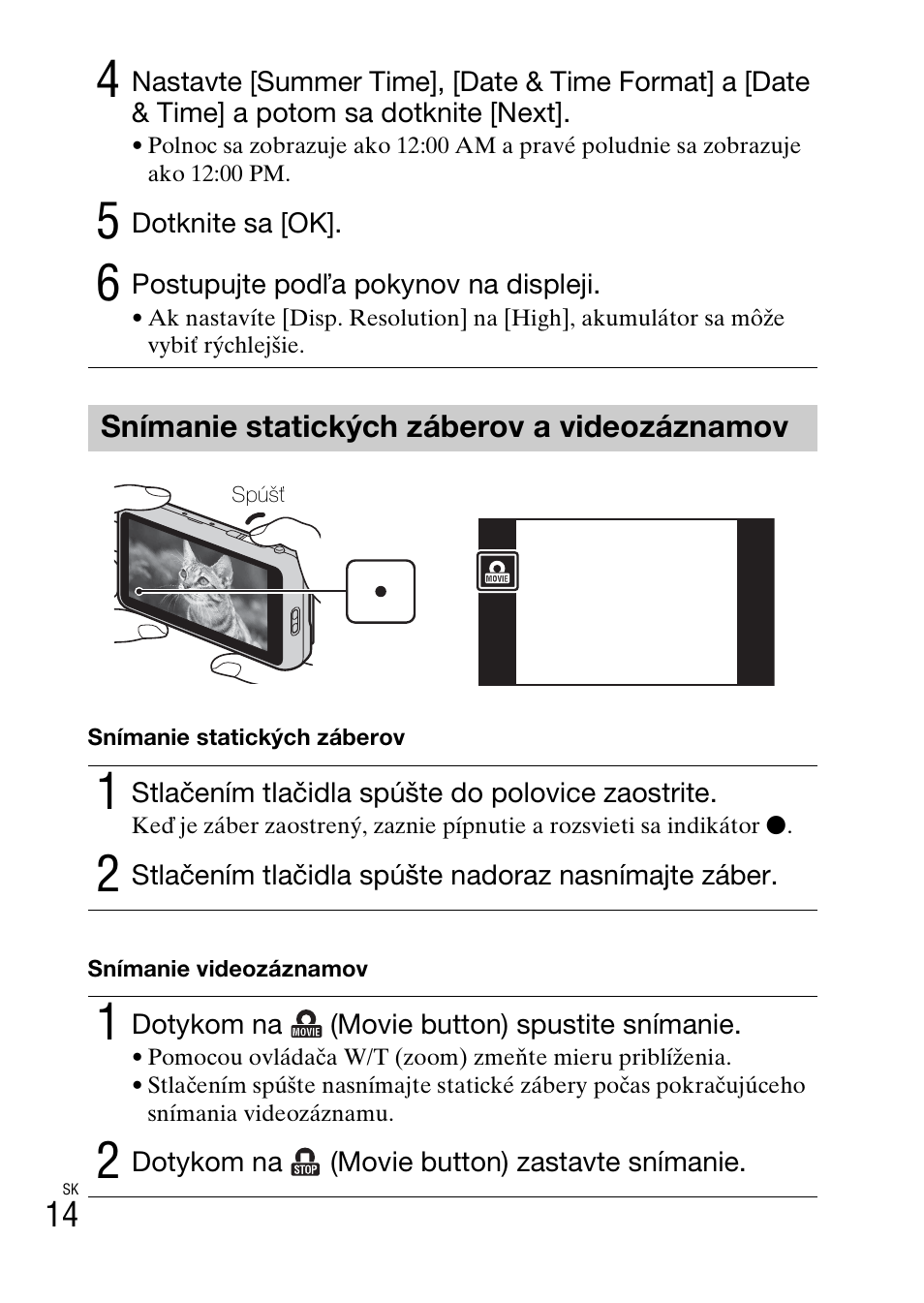 Snímanie statických záberov avideozáznamov | Sony DSC-TX77 User Manual | Page 304 / 551