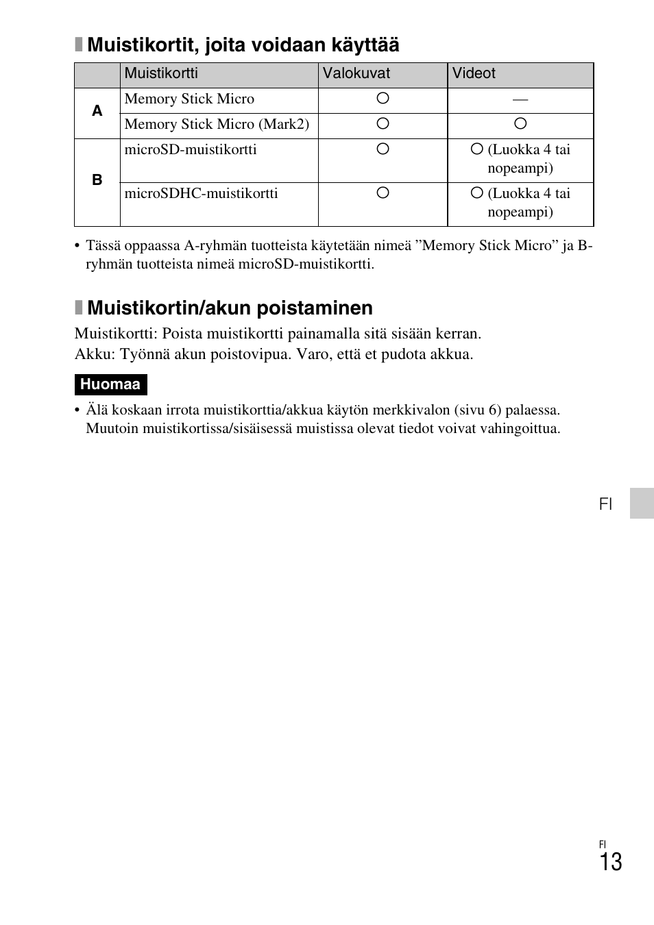 Xmuistikortit, joita voidaan käyttää, Xmuistikortin/akun poistaminen | Sony DSC-TX77 User Manual | Page 359 / 551