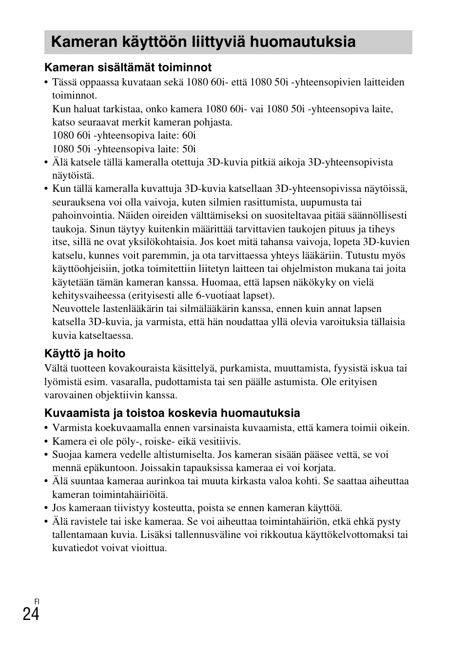 Kameran käyttöön liittyviä huomautuksia | Sony DSC-TX77 User Manual | Page 370 / 551