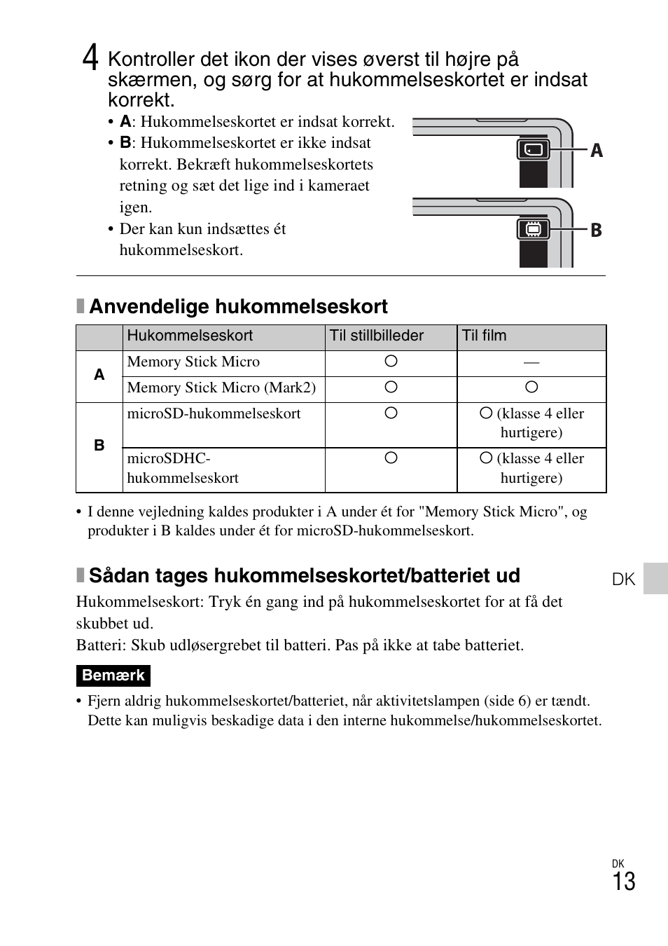 Xanvendelige hukommelseskort, Xsådan tages hukommelseskortet/batteriet ud | Sony DSC-TX77 User Manual | Page 415 / 551