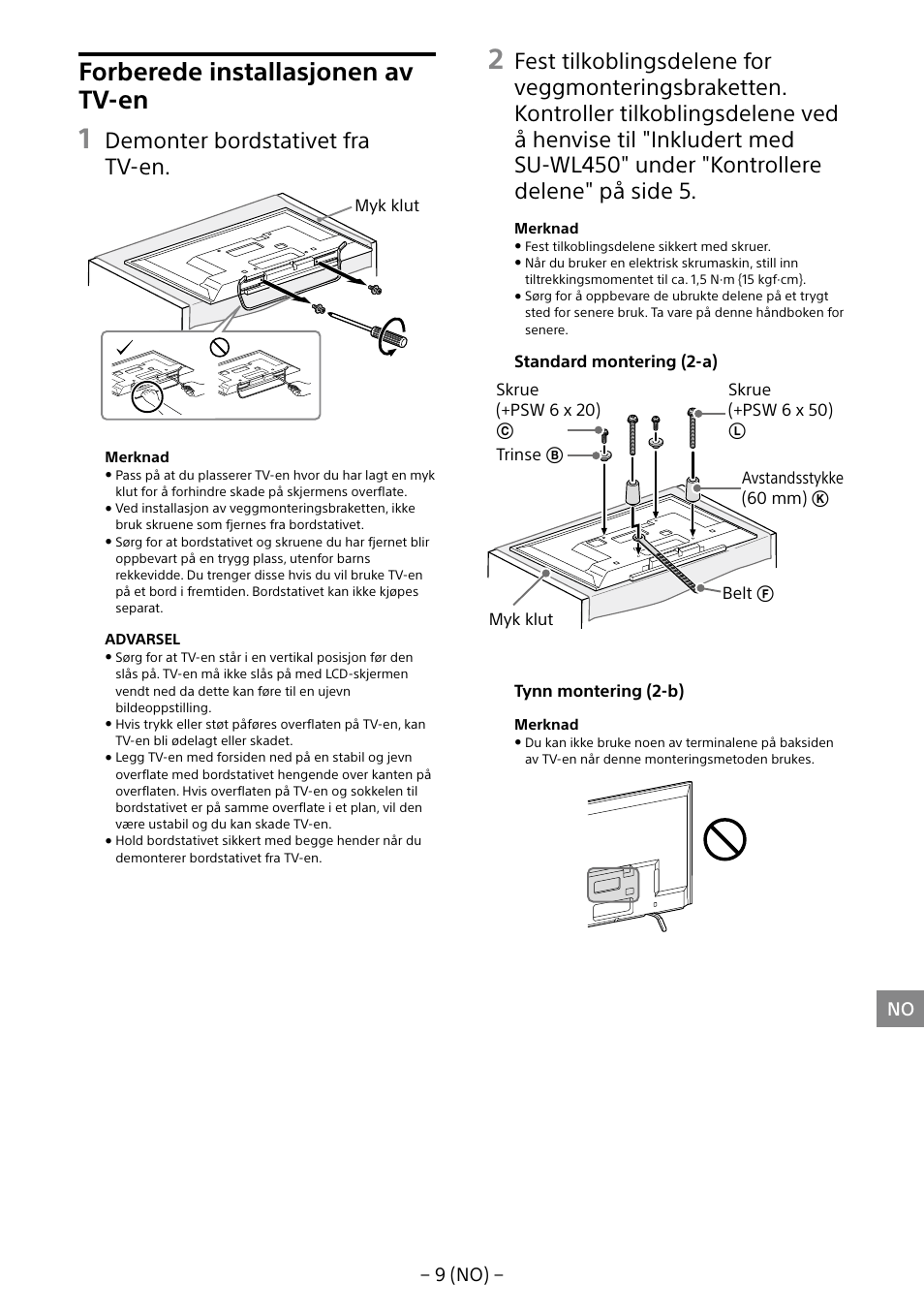 Forberede installasjonen av tv-en, Demonter bordstativet fra tv-en | Sony KDL-40R453B User Manual | Page 130 / 321