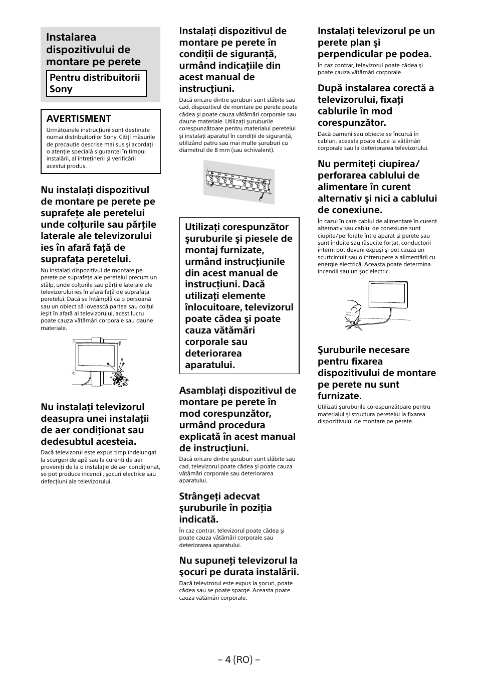 Instalarea dispozitivului de montare pe perete | Sony KDL-40R453B User Manual | Page 191 / 321