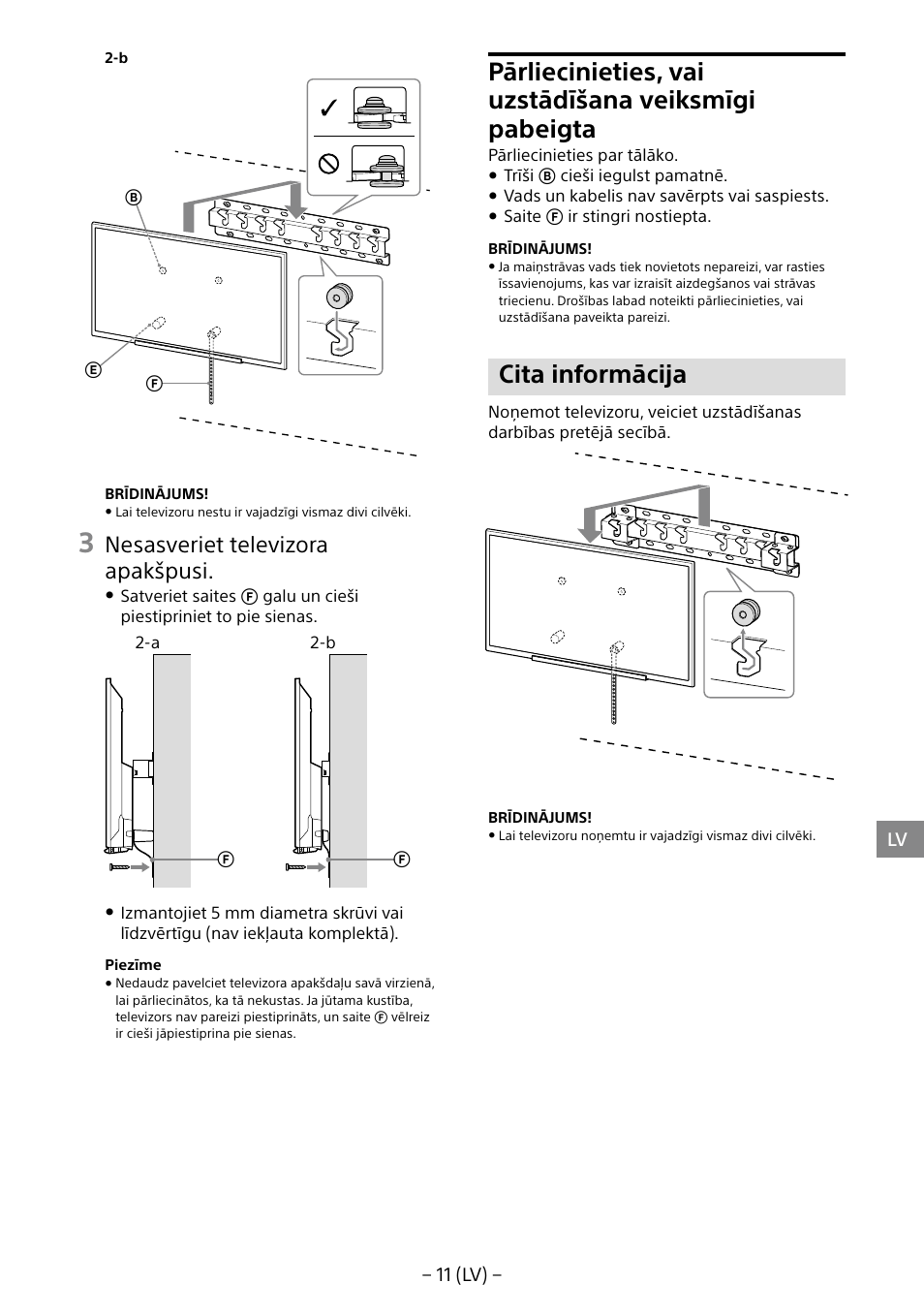 Cita informācija, Nesasveriet televizora apakšpusi | Sony KDL-40R453B User Manual | Page 254 / 321