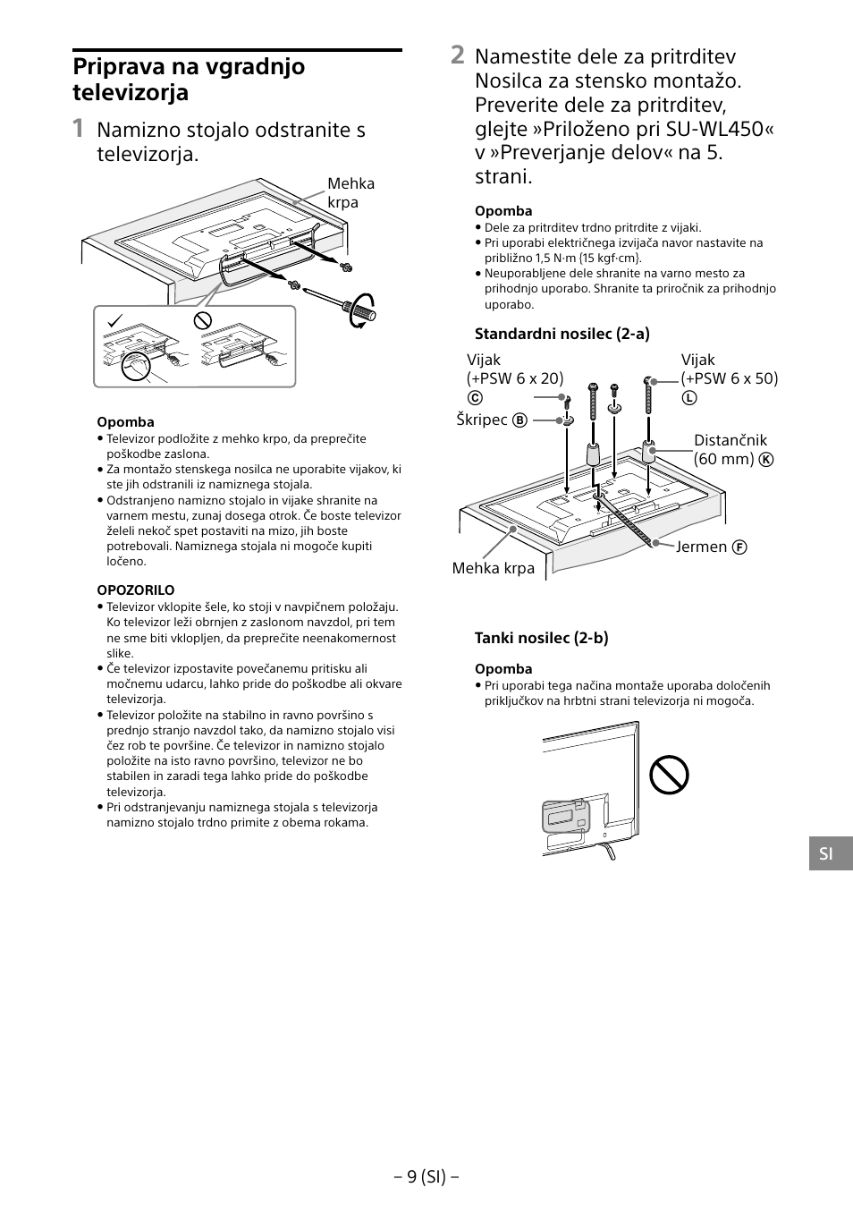 Priprava na vgradnjo televizorja, Namizno stojalo odstranite s televizorja | Sony KDL-40R453B User Manual | Page 274 / 321