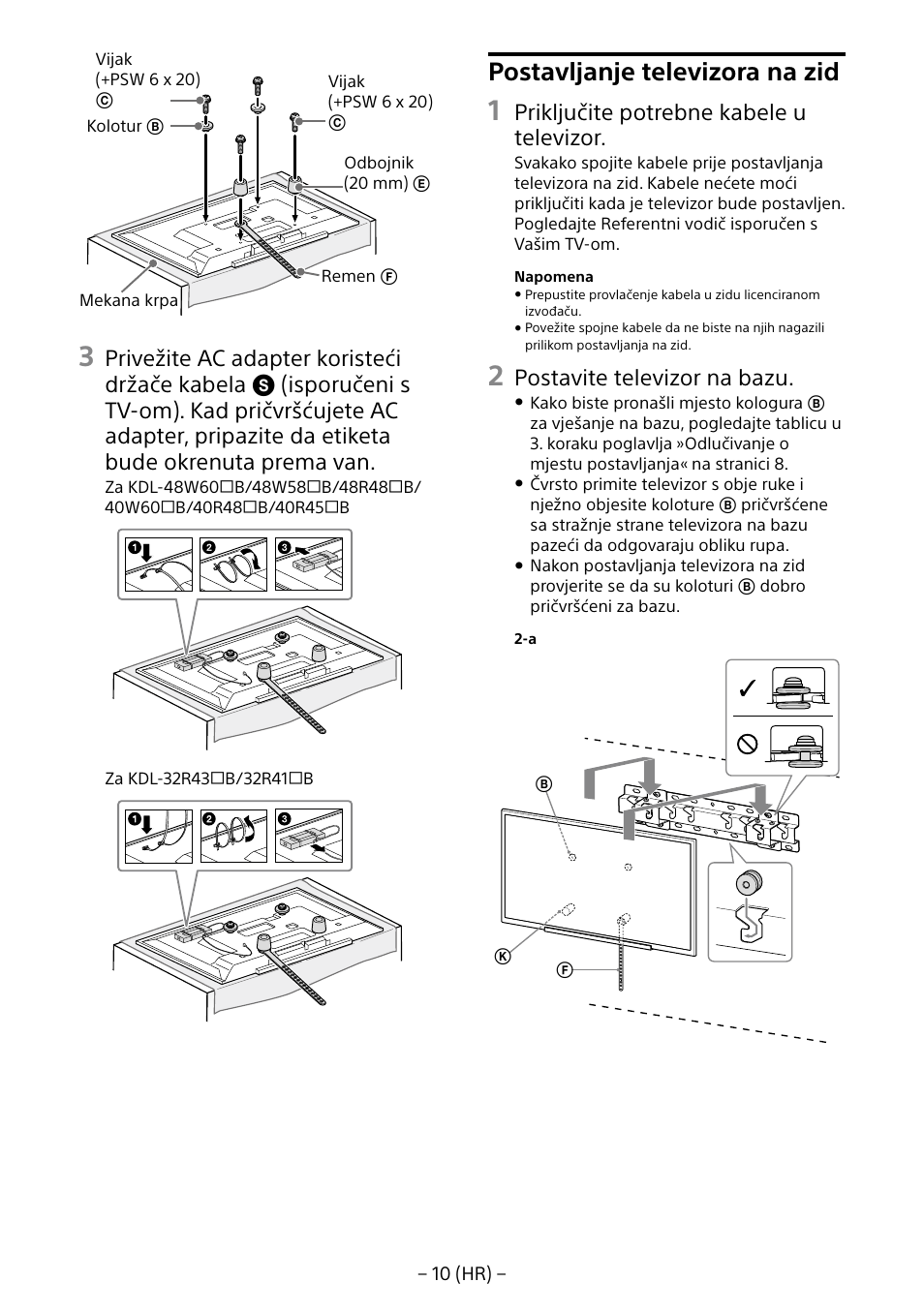 Postavljanje televizora na zid, Priključite potrebne kabele u televizor, Postavite televizor na bazu | Sony KDL-40R453B User Manual | Page 286 / 321