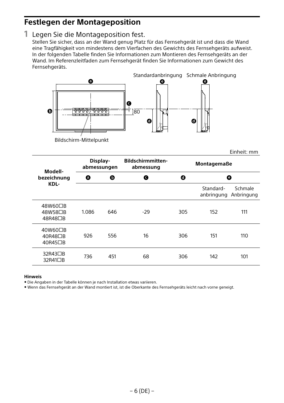 Festlegen der montageposition, Legen sie die montageposition fest | Sony KDL-40R453B User Manual | Page 39 / 321
