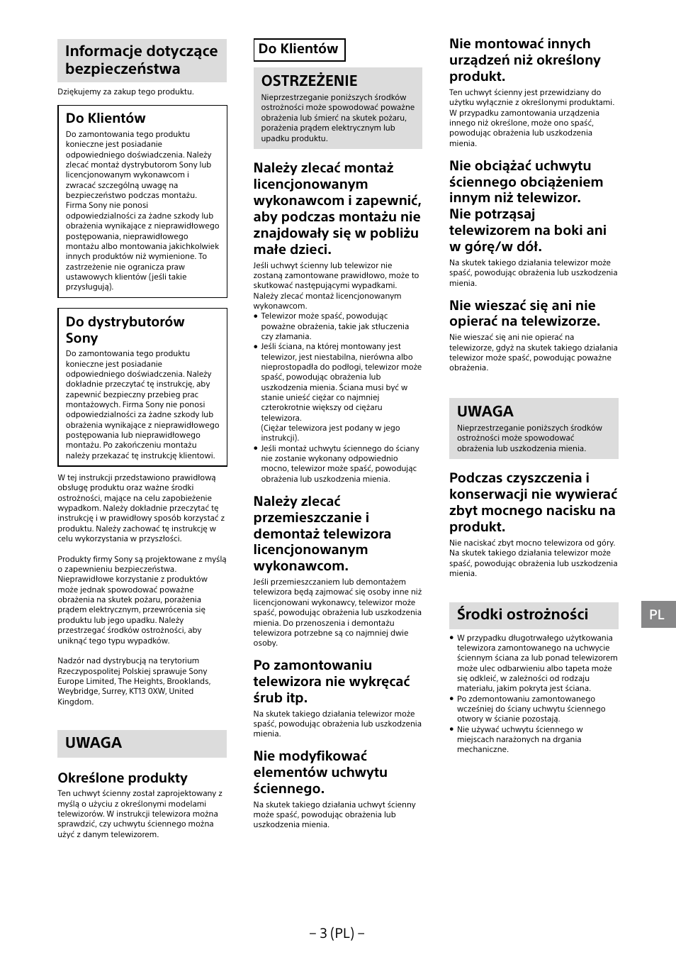 Informacje dotyczące bezpieczeństwa, Uwaga, Ostrzeżenie | Środki ostrożności, 3 (pl), Do klientów, Do dystrybutorów sony, Określone produkty, Po zamontowaniu telewizora nie wykręcać śrub itp, Nie modyfikować elementów uchwytu ściennego | Sony KDL-40R453B User Manual | Page 80 / 321