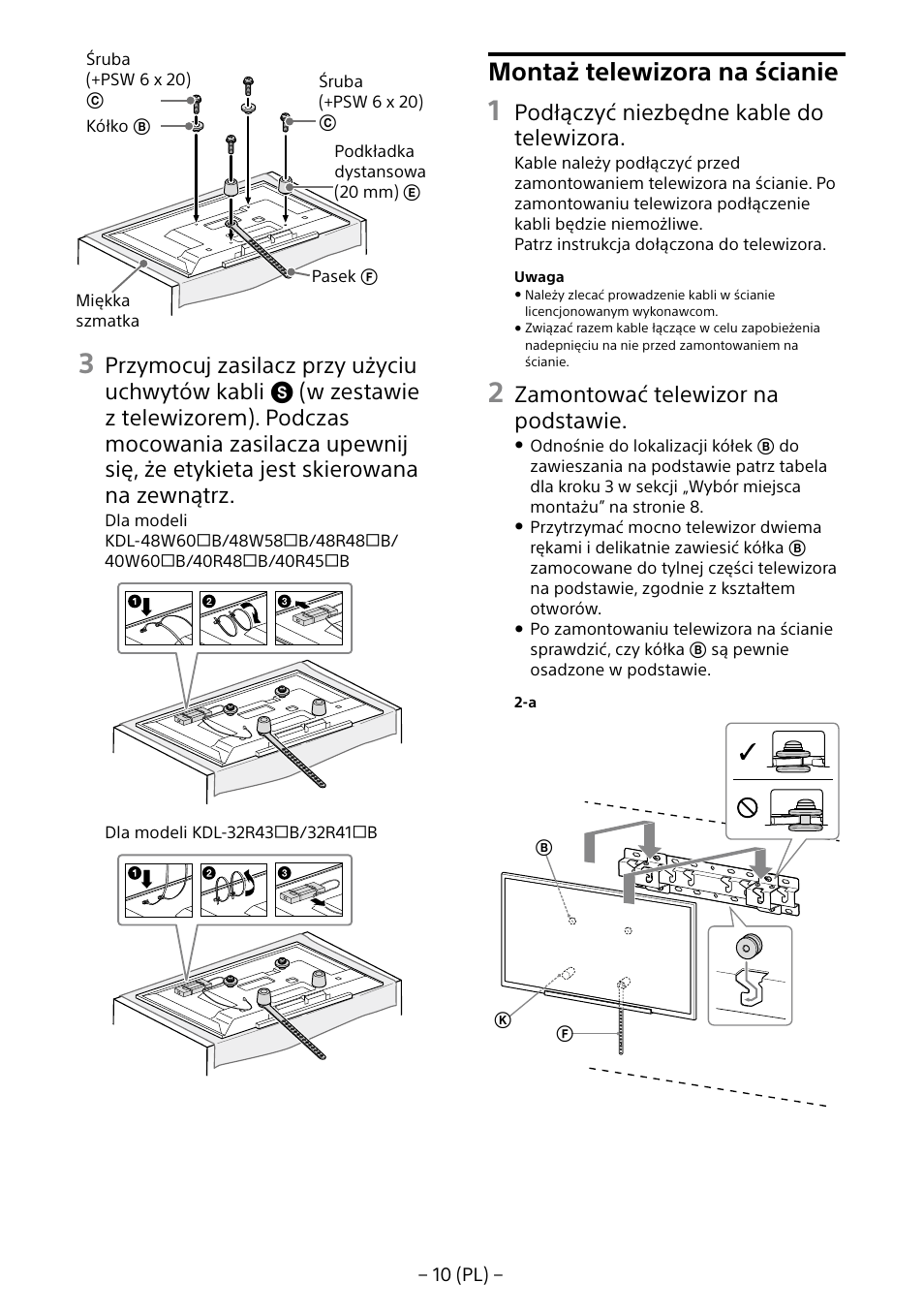 Montaż telewizora na ścianie, Podłączyć niezbędne kable do telewizora, Zamontować telewizor na podstawie | Sony KDL-40R453B User Manual | Page 87 / 321