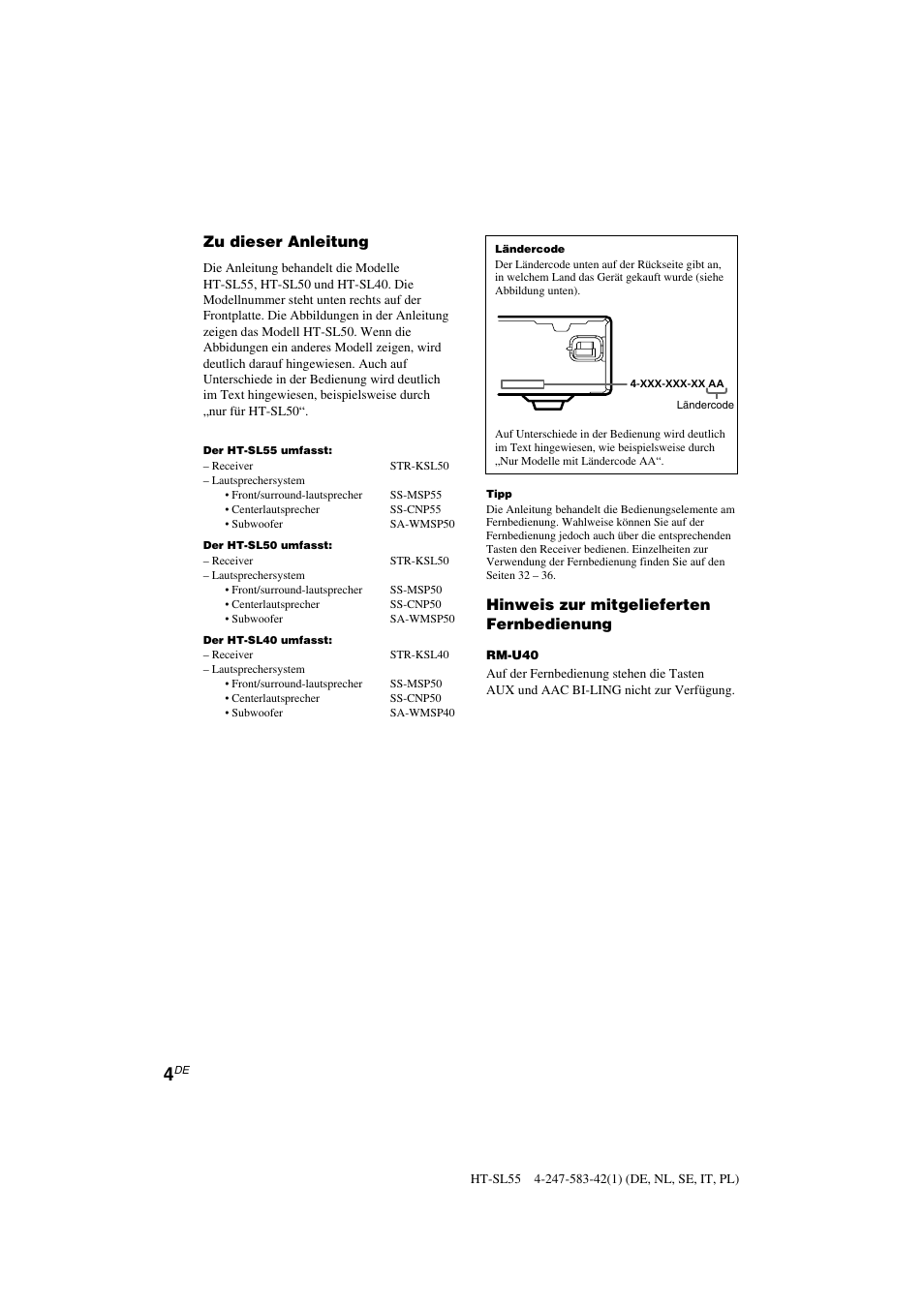 Zu dieser anleitung, Hinweis zur mitgelieferten fernbedienung | Sony HT-SL40 User Manual | Page 4 / 216