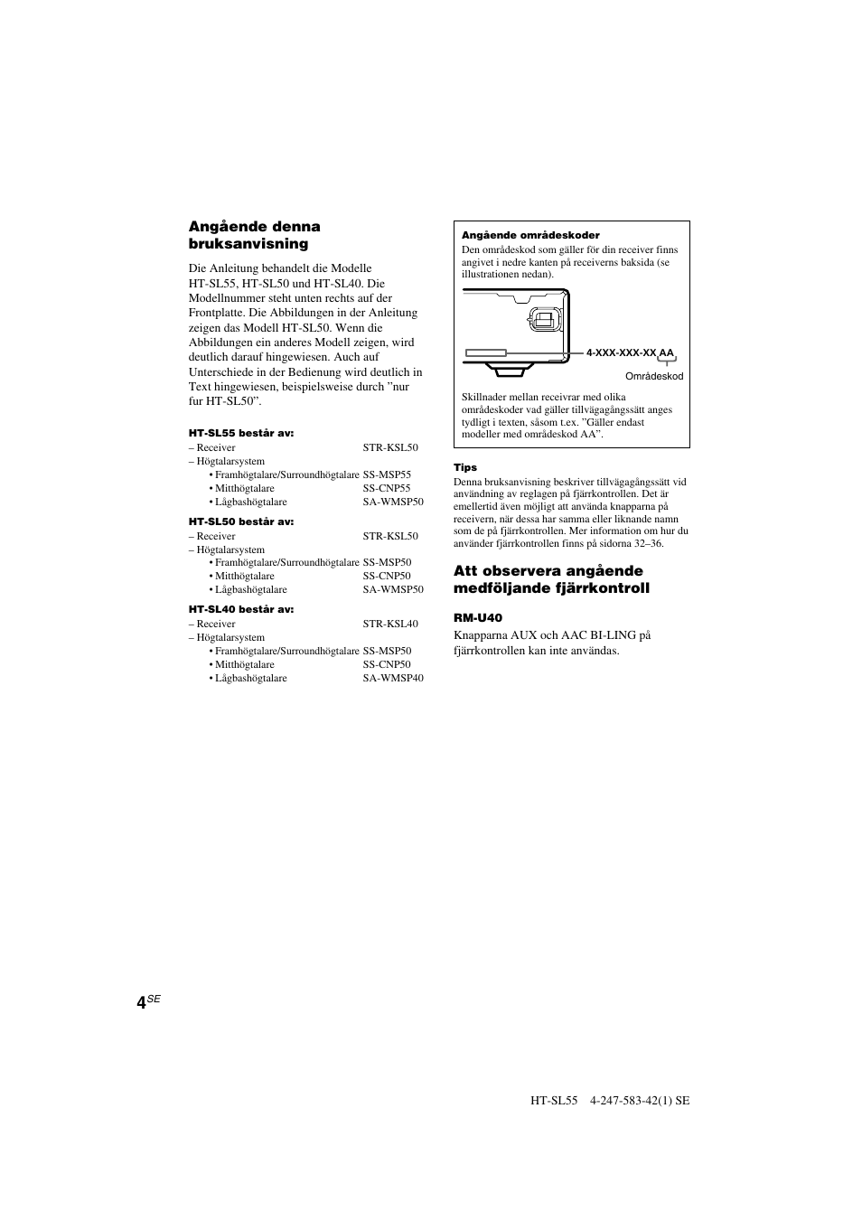 Angående denna bruksanvisning, Att observera angående medföljande fjärrkontroll | Sony HT-SL40 User Manual | Page 90 / 216