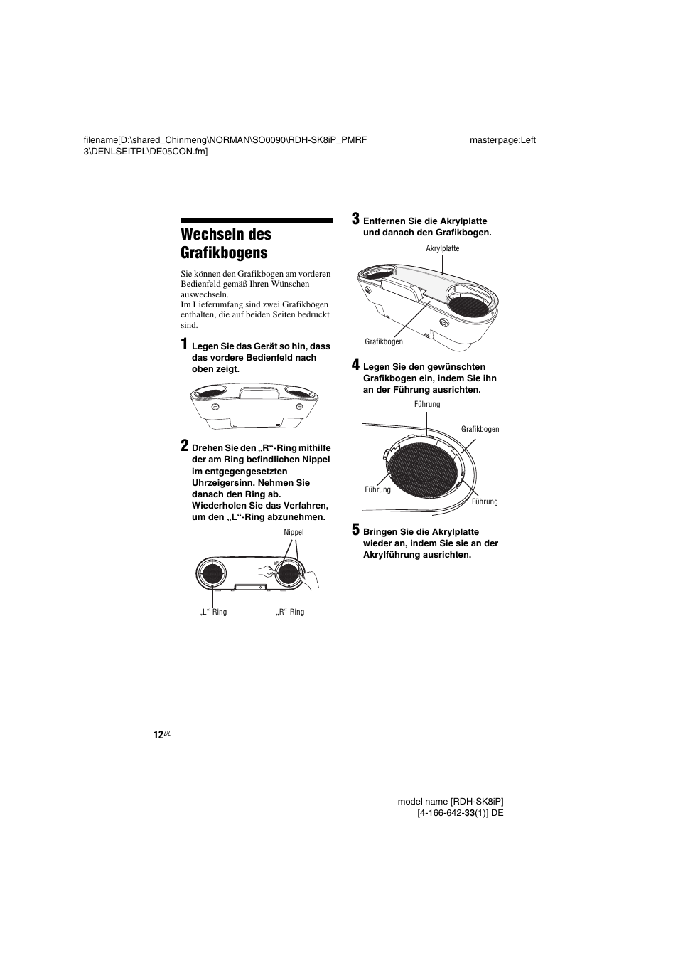 Wechseln des grafikbogens, Wechseln des, Grafikbogens | Seite 12), Grafikbogen (seite 12 | Sony RDH-SK8iP User Manual | Page 12 / 96