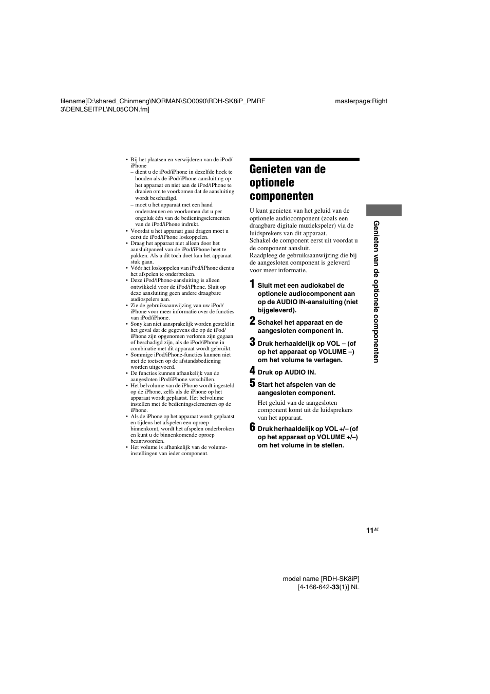 Genieten van de optionele componenten, Genieten van de optionele, Componenten | Sony RDH-SK8iP User Manual | Page 29 / 96