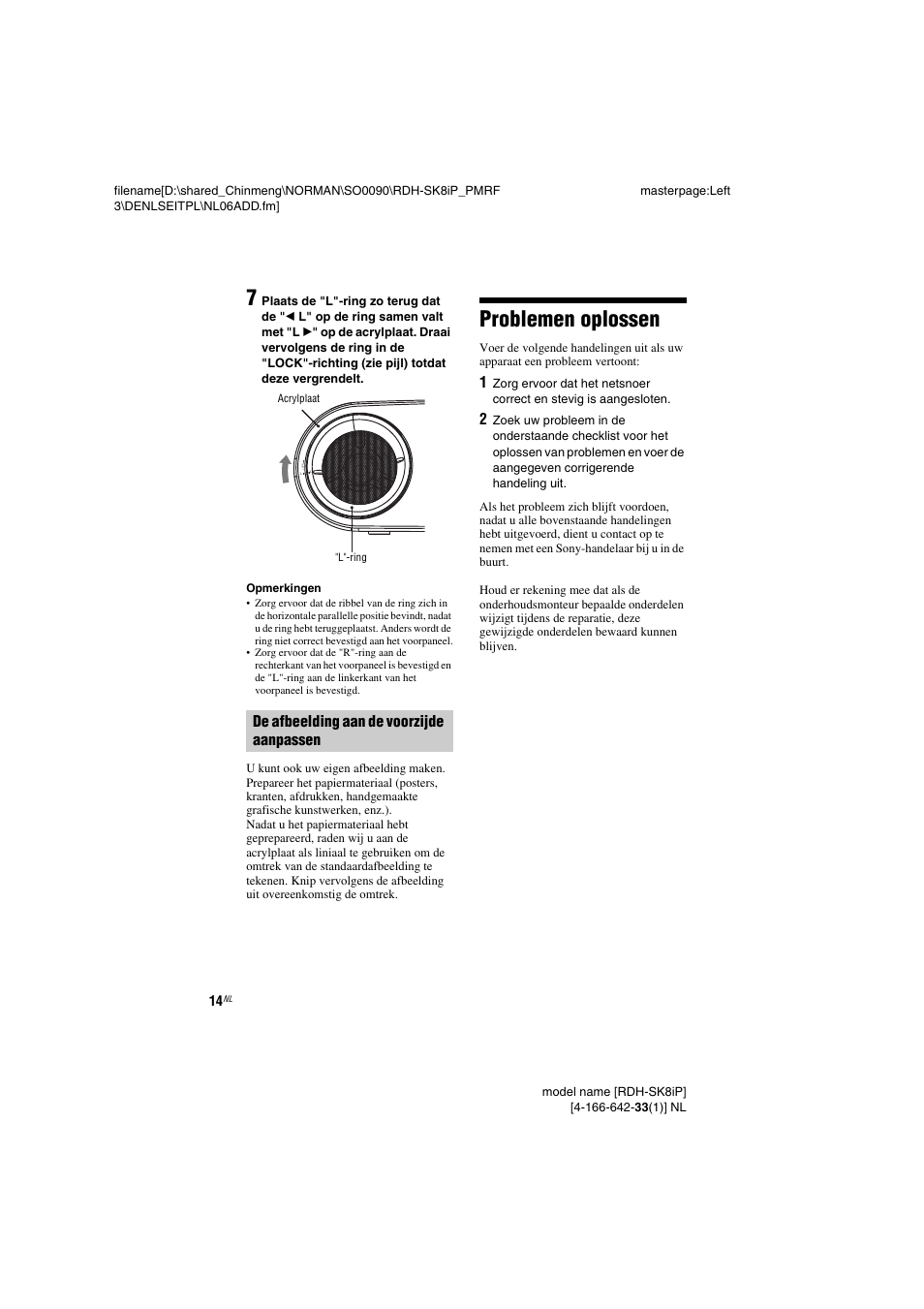 Problemen oplossen, De afbeelding aan de voorzijde, Aanpassen | De afbeelding aan de voorzijde aanpassen | Sony RDH-SK8iP User Manual | Page 32 / 96