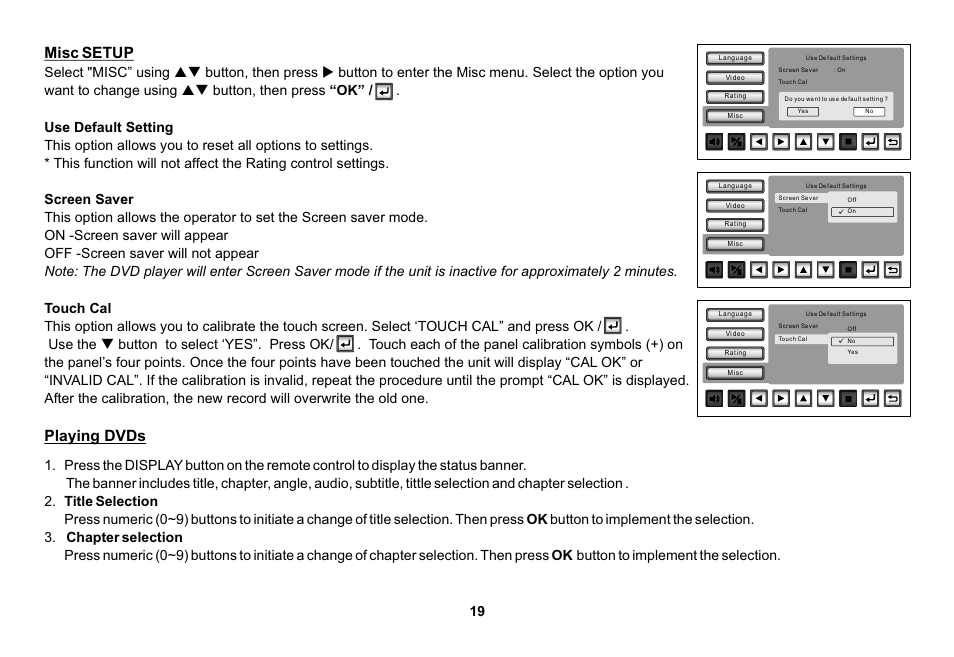 Misc setup, Playing dvds | Audiovox HR7008APKG User Manual | Page 19 / 28